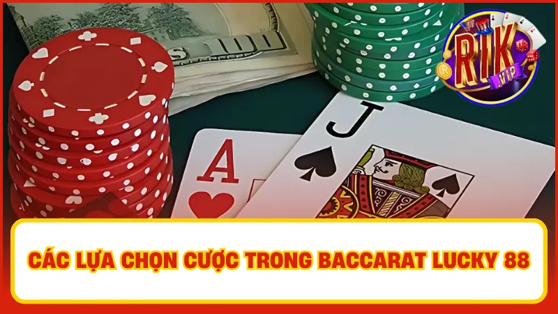 Baccarat Lucky 88 – Bàn Chơi Đẳng Cấp, Tỷ Lệ Hấp Dẫn 2 Đảm bảo quy định và tính công bằng cho người tham gia