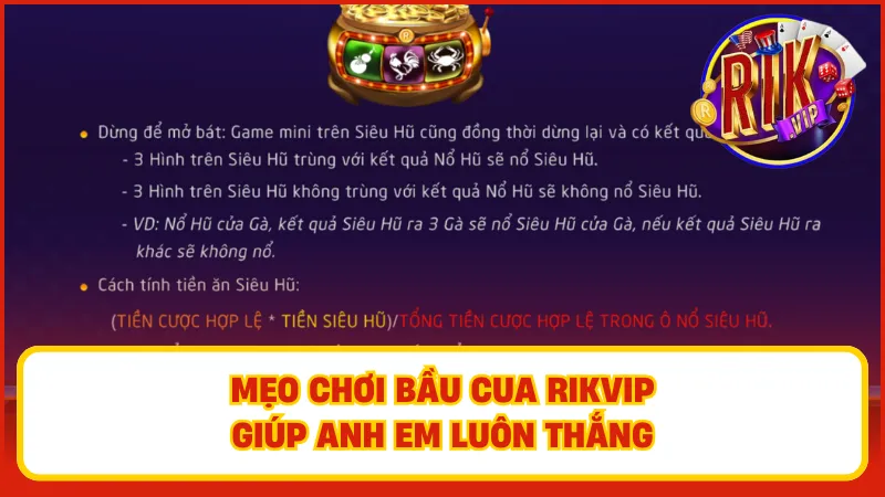 Áp dụng chiến lược hợp lý sẽ giúp bạn dễ giành chiến thắng khi chơi tại Rikvip