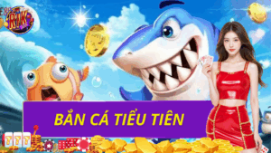 Bắn cá tiểu tiên