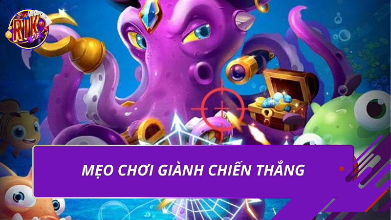Trùm Bắn Cá 3D | Game Săn Cá Đổi Thưởng Hấp Dẫn 2026 3 Mẹo chơi giành chiến thắng